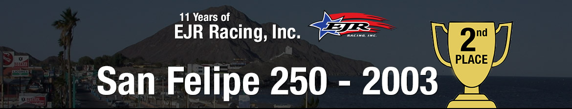 San Felipe 500 - 2003